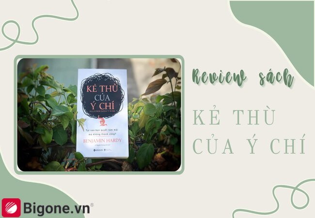 Kẻ Thù Của Ý Chí