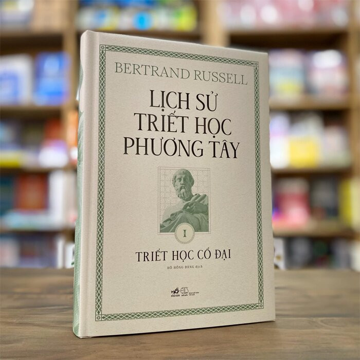 Khám phá &#8220;Lịch sử triết học phương Tây&#8221; kho tàng tri thức vô giá của nhân loại