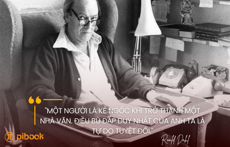 30 câu nói, trích dẫn truyền cảm hứng trong các tác phẩm của Roald Dahl
