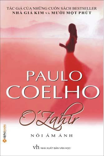 Từ &#8216;Nhà giả kim&#8217; đến &#8216;Brida&#8217;: 12 Cuốn sách hay nhất của Paulo Coelho bạn nên đọc